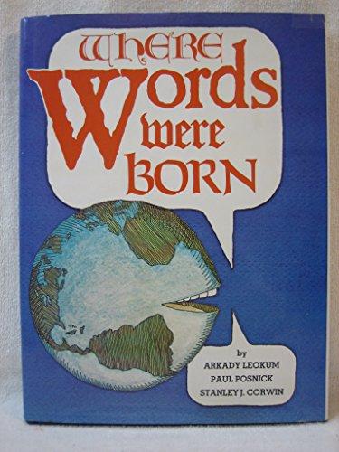 Where words were born