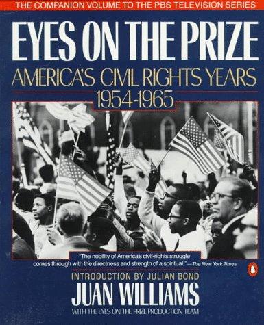 Eyes on the Prize (Penguin Books for History: U.S.)