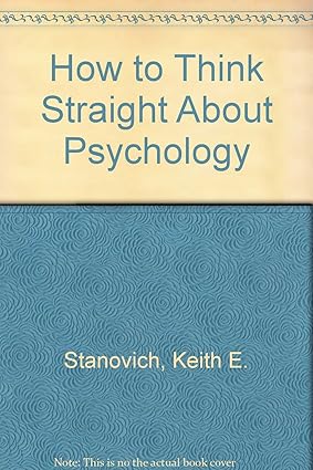 How to Think Straight about Psychology 2nd Edition