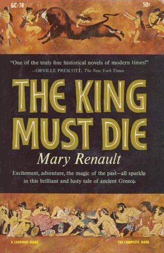 The King Must Die