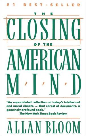 The Closing of the American Mind